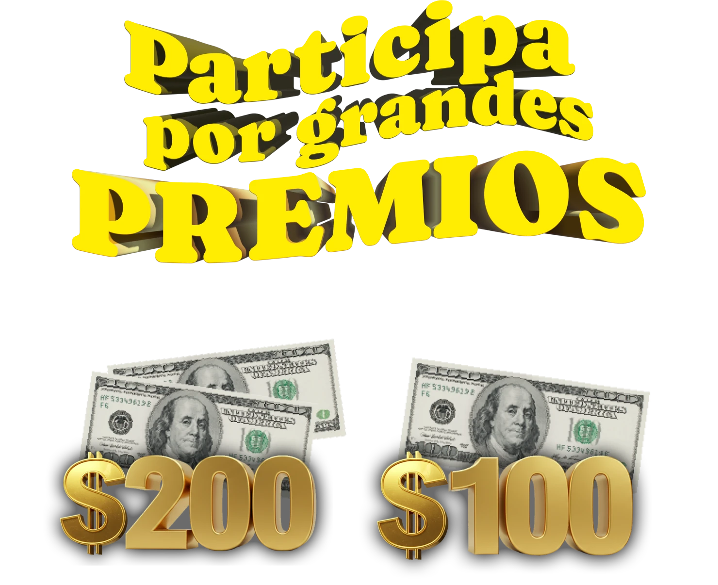 Participa por grandes premios